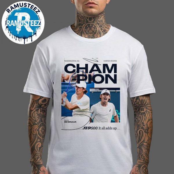 Alex De Minaur Claims His 10th ATP Tour Title Win Washington Open Champions 2025 White T-Shirt