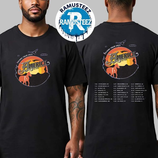 America Band Encore Tour 2025 Dates List Kick Off At Interlochen MI On July 9th Two Sided Unisex T-Shirt