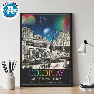 Coldplay Nashville TN Show Poster For Nashville Music Of The Spheres On July 22th Tour 2025 At Nissan Stadium Home Decor Poster Canvas