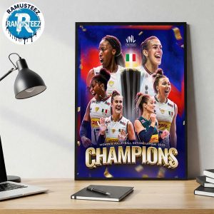 Congrats Italy Volleyball Team Are Women Volleyball Nation League 2025 Champions Again Wall Poster Canvas