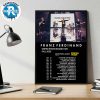 AngelMaker European Tour Summer 2025 Dates List Kick Off On August 2nd In Lobnitz DE Full Rewind Home Decor Poster Canvas