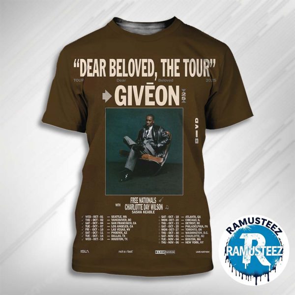 Giveon Dear Beloved The Tour 2025 Cities List Start In Seattle WA On October 1st With Free Nationals And Charlotte Day Wilson All Over Print T-Shirt