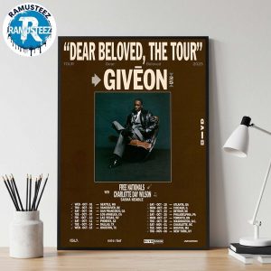 Giveon Dear Beloved The Tour 2025 Cities List Start In Seattle WA On October 1st With Free Nationals And Charlotte Day Wilson Poster Canvas
