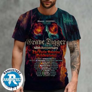 Grave Digger 45th Anniversary The Latin America Celebrations 2025 Dates List Kick Off At Multiforo Alicia In Mexico City MX On October 31th 3D T-Shirt