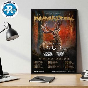 Heaven Shall Burn Heimat Over Europe 2026 Dates List Kick Off In Hamburg On February 27th With Special Guests The Halo Effect Poster Canvas