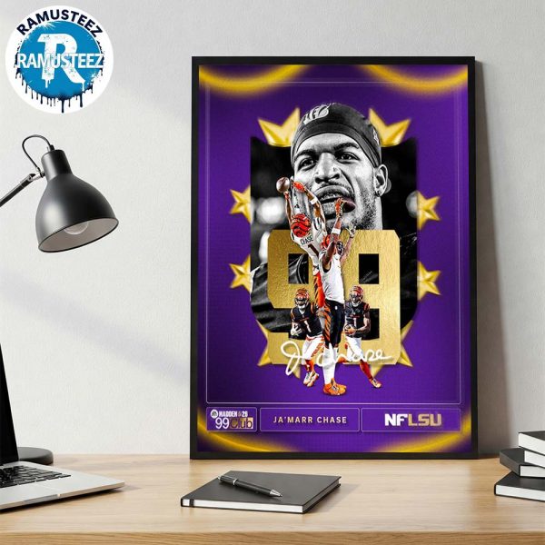 Ja Marr Chase From Cincinnati Bengals Is The First Player In Bengals History To Join The 99 Club Home Decor Poster Canvas