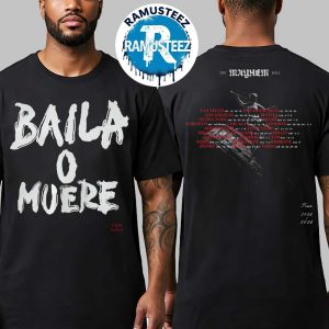 Lady Gaga Merch Baila O Muere Tee For The Mayhem Ball Tour 2025-2026 Two Sided Print Black T-Shirt