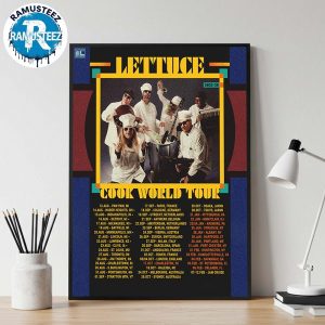 Lettuce Band Cook World Tour 2025 2026 Dates List Start In Paw Paw MI On August 13th 2025 Home Decor Poster Canvas