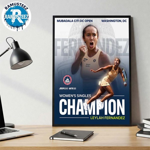 Leylah Dazzles Defeat Kalinskaya Win Mubadala Citi DC Open Champions 2025 Achieved Her 4th Tittle Wall Poster Canvas