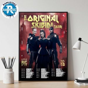 Little Big Band The Original Skibidi Tour 2025 Cities List Start In New York NY On October 22 Home Decor Poster Canvas