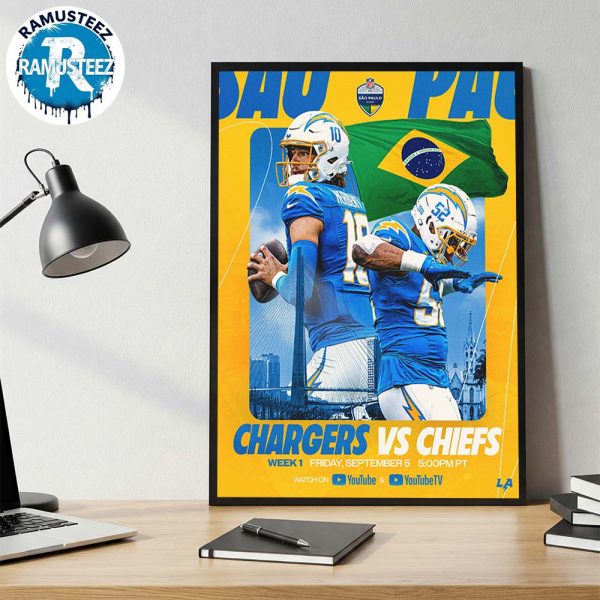 Los Angeles Chargers Vs Kansas City Chiefs Matchup In Sao Paulo Brazil In Week 1 At Arena Corinthians On September 5 2025 Home Decor Poster Canvas