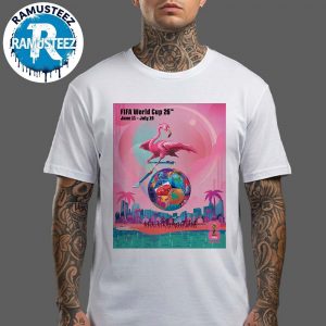 Miami FIFA 2026 Host City Poster Art Rubem Robierb On June 11th-July 19th FIFA World Cup 2026 In Miami Unisex T-Shirt
