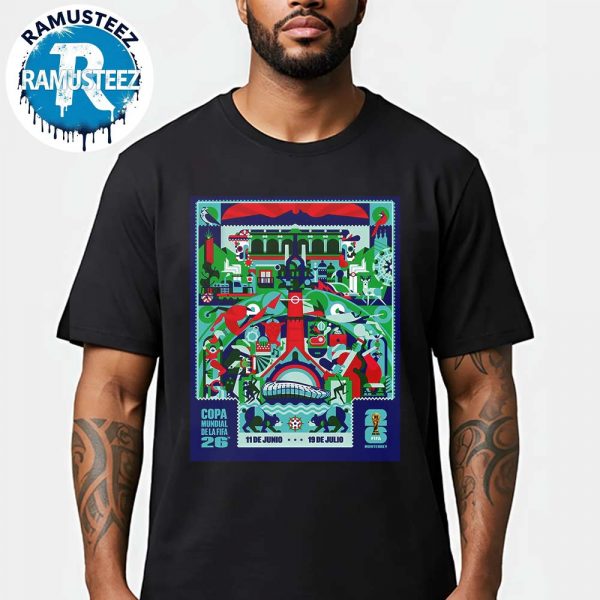 Monterrey FIFA 2026 Host City Poster By Cuemanche In Monterrey On June 11th-July 19th FIFA World Cup 2026 Black T-Shirt