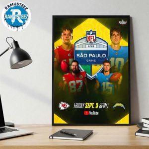 NFL Kansas City Chiefs Vs Los Angeles Chargers Head To Head Week 1 In Sao Paulo Brazil At Arena Corinthians On September 5 2025 Poster Canvas