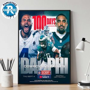 Philadelphia Eagles Vs Dallas Cowboys NFL Kicks Off Game On September 4 2025 Home Decor Poster Canvas