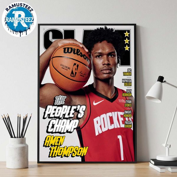 SLAM 257 The Peoples Champ Cover By Amen Thompson From Houston Rockets Wall Decor Poster Canvas