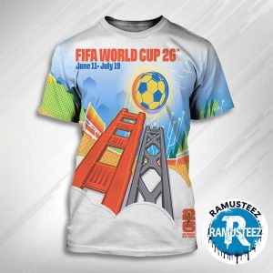 San Francisco Bay Area FIFA 2026 Host City Poster On June 11th-July 19th FIFA World Cup 2026 In San Francisco Bay Area Art By Leroid David 3D T-Shirt