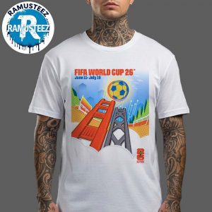 San Francisco Bay Area FIFA 2026 Host City Poster On June 11th-July 19th FIFA World Cup 2026 In San Francisco Bay Area Art By Leroid David Vintage T-Shirt