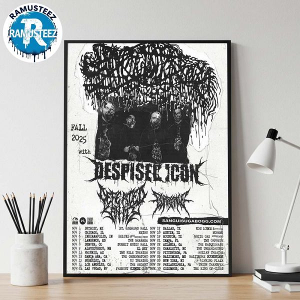 Sanguisugabogg Fall Tour 2025 Dates List For November 2025 With Despisedicon Defeated Sanity And Corpse Pile Home Decor Poster Canvas
