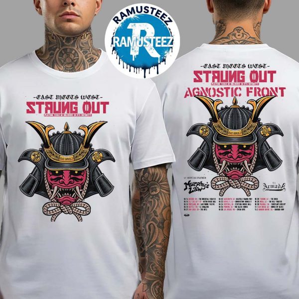 Strung Out And Agnostic Front East Meets West Tour 2025 Dates List Start In Denver CO On October 15th At Oriental Theater Two Sided Print T-Shirt