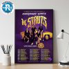 The Struts Celebrating The 10 Year Anniversary Of Everybody Wants Tour 2025 Dates List Kick Off On July 31th In Toronto ON Poster Canvas