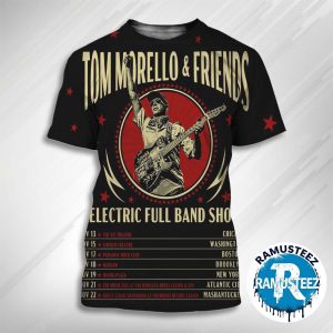 Tom Morello Electric Full Band Show 2025 Dates List Kich Off On November 13th In Chicago IL At The VIC Theatre 3D Unisex T-Shirt
