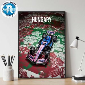 2025 Hungarian Grand Prix Posters For BWT Alpine F1 Team  Round 14 On August 1-3 2025 At The Hungaroring In Budapest Home Decor Poster Canvas