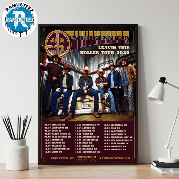 49 Winchester Leavin This Holler Tour 2025 Dates List Kick Off On August 25th In Billings MT Home Decor Poster Canvas