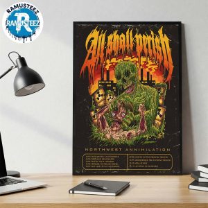 All Shall Perish Northwest Annihilation Tour 2025 Cities List Start In Sacramento CA At Aftershock On October 2nd Home Decor Poster Canvas