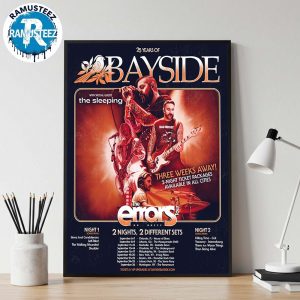 Bayside Band 25 Years Of Bayside The Errors Tour 2025 Cities List Start In Orlando Fl On September 6th And 7th At House Of Blues Poster Canvas