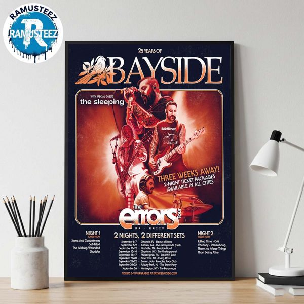 Bayside Band 25 Years Of Bayside The Errors Tour 2025 Cities List Start In Orlando Fl On September 6th And 7th At House Of Blues Poster Canvas
