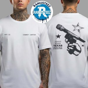 Beyonce Exclusive ACT II Tee Cowboy Carter Tour 2025 KNTRY Radio Texas 100000 Watts Of Healing Power Two Sided Print T-Shirt