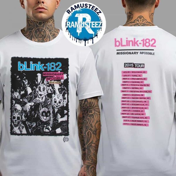 Blink 182 Band Missionary Impossible Tour 2025 Exclusive Tee Two Sided Print Unisex White T-Shirt