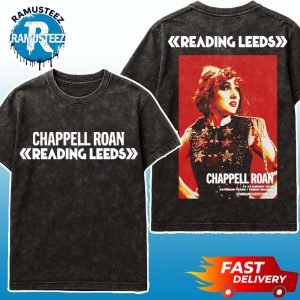 Chappell Roan Poster For Reading And Leeds Festival 2025 On August 21 To August 24 In England Friday Reading And Saturday Leeds Washed T-Shirt