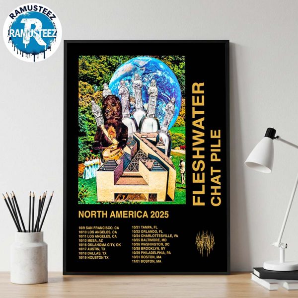 Chat Pile Band North America 2025 Dates List Kick Off On October 9th In San Francisco CA With Fleshwater Band Home Decor Poster Canvas