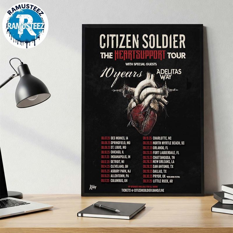 Citizen Soldier The Heart Support Tour 2025 Cities List Kick Off In Des Moines IA On August 7th Wall Decor Poster Canvas