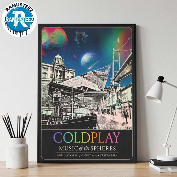 Coldplay Hull Music Of The Spheres Music Poster In Hull UK On August 18th And 19th 2025 At Craven Park Home Decor Poster Canvas