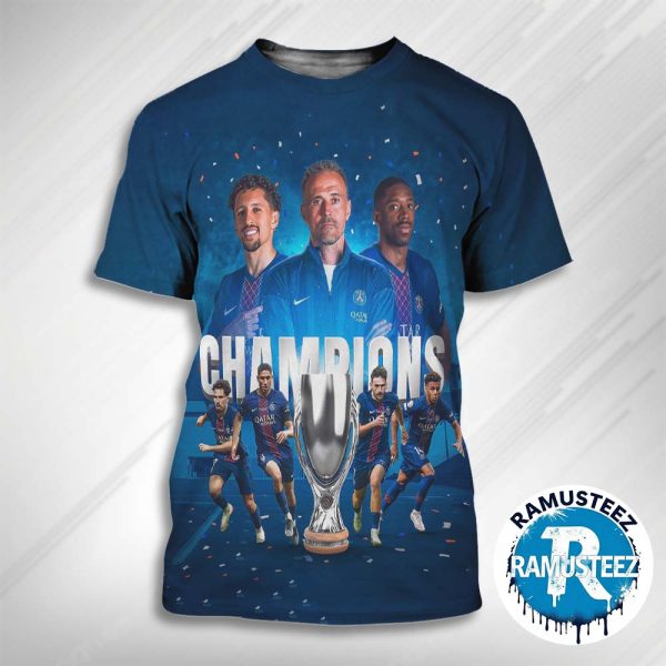 Congrats Paris Saint Germain Claimed UEFA Super Cup Champions 2025 After Defeat Tottenham 3D T-Shirt