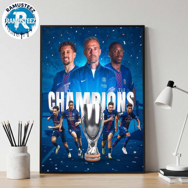 Congrats Paris Saint Germain Claimed UEFA Super Cup Champions 2025 After Defeat Tottenham Wall Decor Poster Canvas