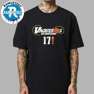 Congrats Vaqueros De Bayamon Name To 17th En La Historia Del BSN 2025 Campeones Champions Unisex T-Shirt