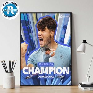 Congratulations Carlos Alcaraz Beat Jannik Sinner Achieved 2025 Cincinnati Open Champion Home Decor Poster Canvas