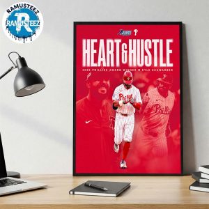 Congratulations Kyle Schwarber From Philadelphia Phillies Achieved Our 2025 Heart And Hustle Award Winner Home Decor Poster Canvas