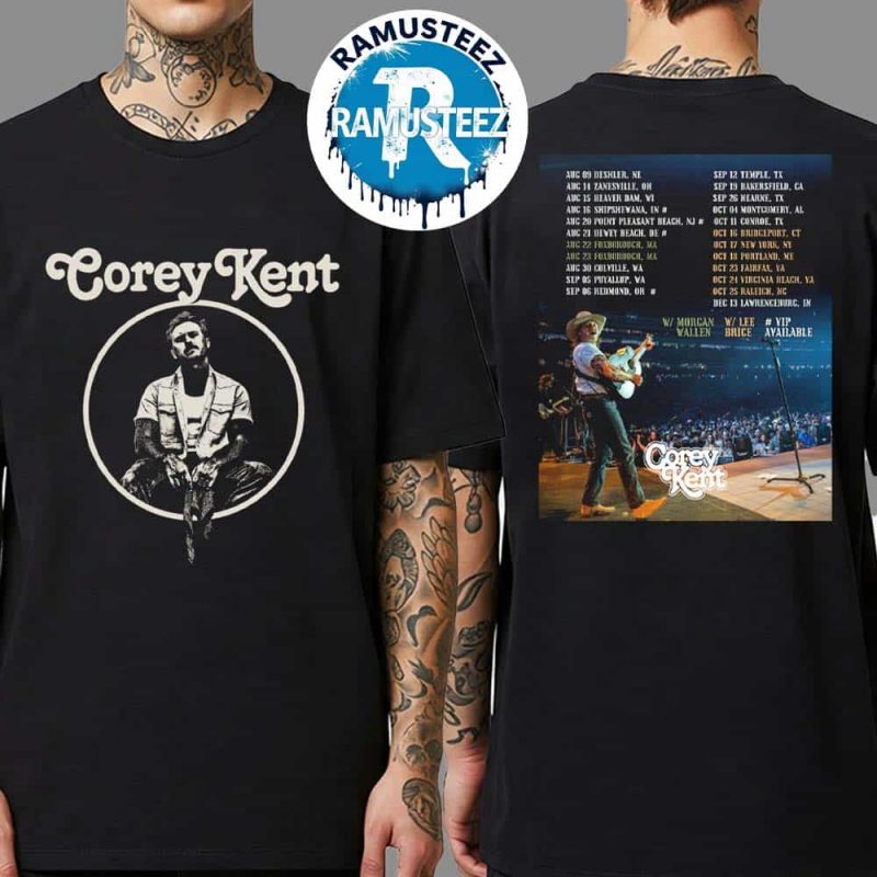 Corey Kent Tour 2025 With Morgan Wallen And Lee Brice Dates List Kick Off On August 9th In Deshler NE Two Sided Print Unisex T Shirt