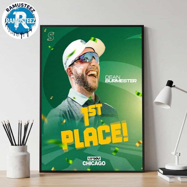 Dean Burmester Clutch Perfomances Named 1st Place In LIV Golf Tournaments 2025 Chicago Wall Decor Poster Canvas
