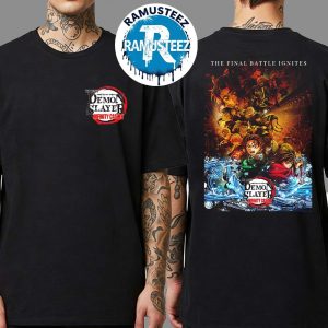 Demon Slayer Kimetsu No Yaiba Infinity Castle 2025 Movie Poser The Final Battle Ignites Only In Movie Theatres On September 12th Black T-Shirt