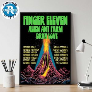 Finger Eleven Alien Ant Farm And Brkn Love Tour 2025 Cities List Start In Bufalo NY On September 25th Wall Decor Poster Canvas