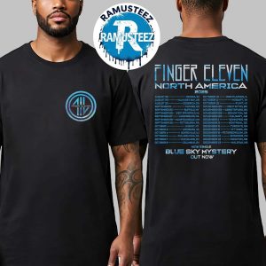 Finger Eleven North America 2025 Dates List Kick Off In Regina SK On August 22th New Single BLue Sky Mystery Two Sided Print Black T-Shirt