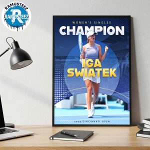 For The First Time Iga Swiatek Claimed Women Singles Champions 2025 Cincinnati Open Wall Decor Poster Canvas