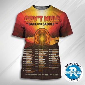 Govt Mule The Back In The Saddle Tour 2025 Dates List Kick Off On August 27th In Milwauke WI All Over Print Unisex T-Shirt