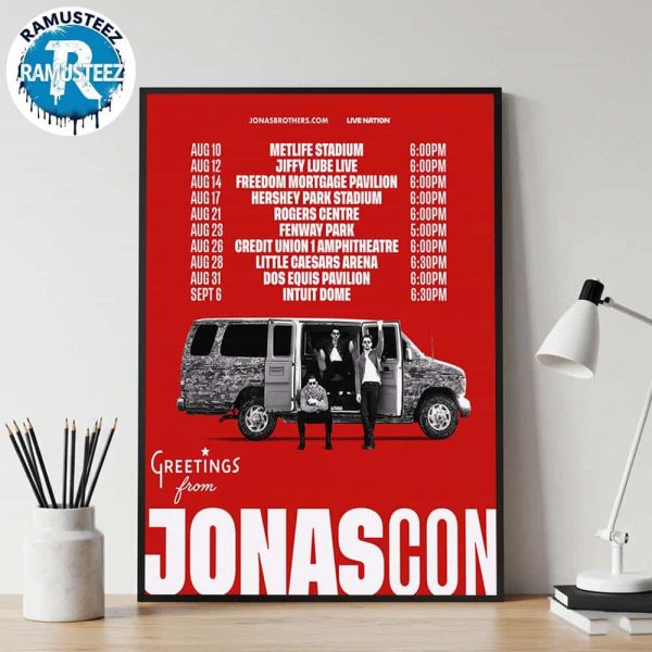 Jonas Brothers Greeting From Your Hometown Jonascon On Tour 2025 Dates List Kick Off On August 10th At Metlife Stadium In East Rutherford New Jersey Poster Canvas